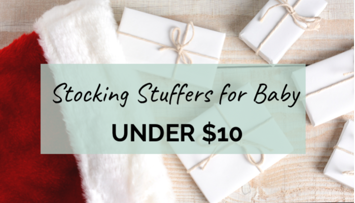 Stocking Stuffers for Baby under $10