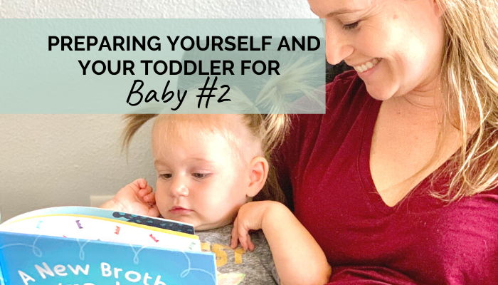 Preparing Yourself and Your Toddler for Baby #2