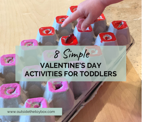 8 Simple Valentine's Day Activities for Toddlers - Outside the Toy Box