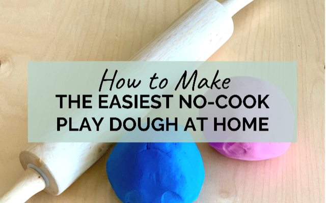 How to Make the Easiest No-Cook Play Dough at Home