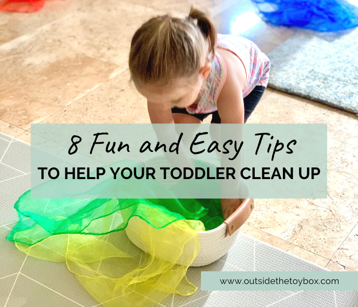 8 Fun and Easy Tips to Help Your Toddler Clean up