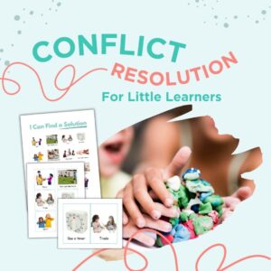 conflict resolution for little learners